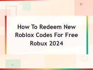 New Working Roblox Codes for Free Robux 2024 - Redeem Now